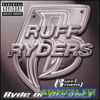Ruff Ryders [1999-2005]