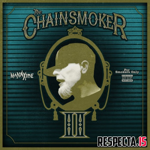 Monoxide - The Chainsmoker II (Deluxe)