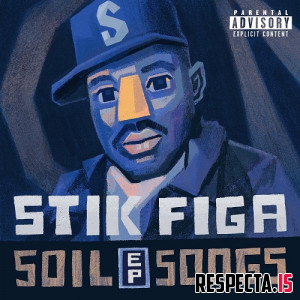 Stik Figa - Soil Songs