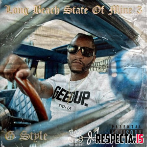 G Style - Long Beach State of Mine 3