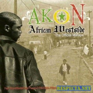 Akon - African Westside: The Official Mixtape (2007)