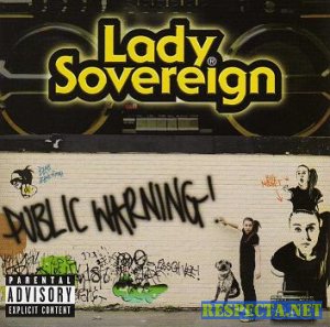 Lady Sovereign - Public Warning! (2006)