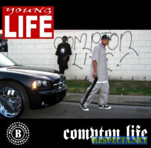 Young life - Compton life