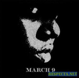 The Notorious B.I.G. - March 9 [Mixtape]