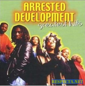 Arrested Development - Greatest Hits